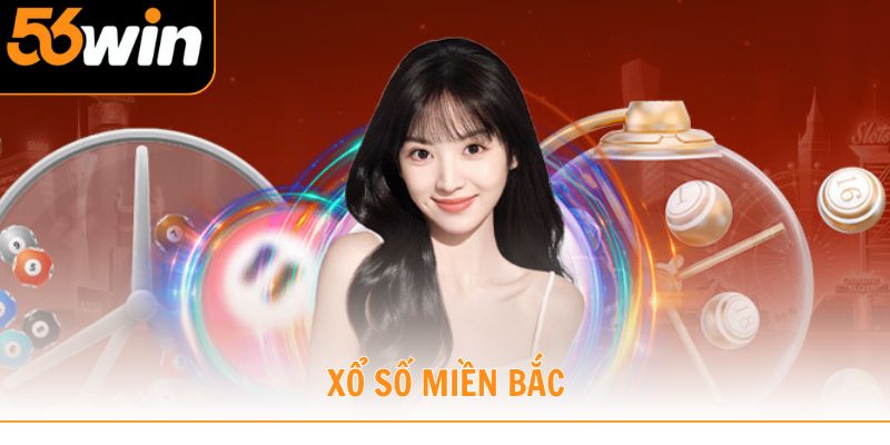 xổ số miền Bắc
